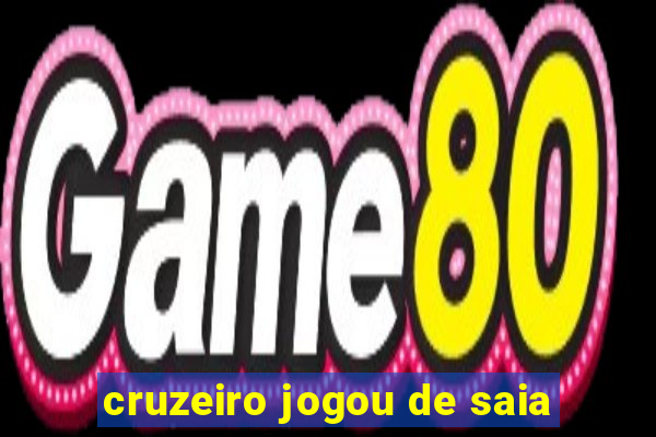 cruzeiro jogou de saia